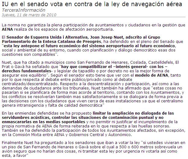 Comunicado de prensa de Joan Josep Nuet (senador de EUiA) justificando su voto contrario en el Senado a la modificaci�n de la Ley de Navegaci�n A�rea (10 Marzo 2010) 